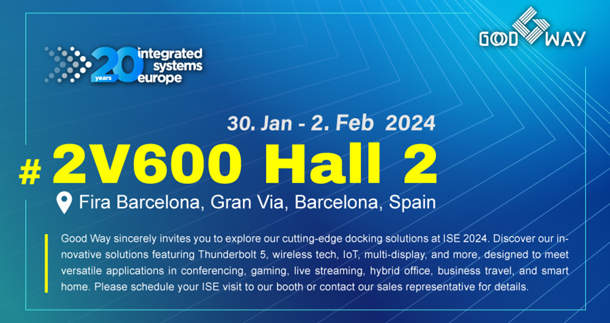 Good Way to showcase latest conference and smart solutions at ISE 2024